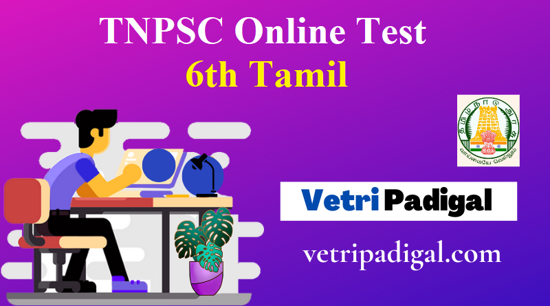 6th Tamil Studies Test 3