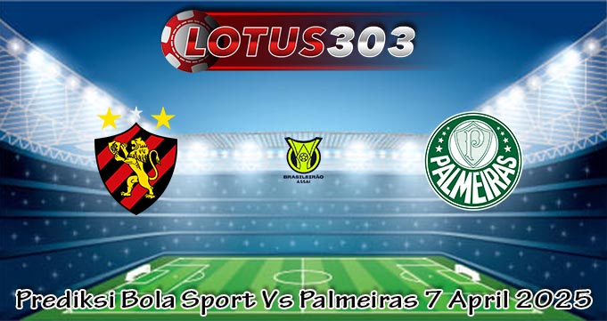 Prediksi Bola Sport Vs Palmeiras 7 April 2025